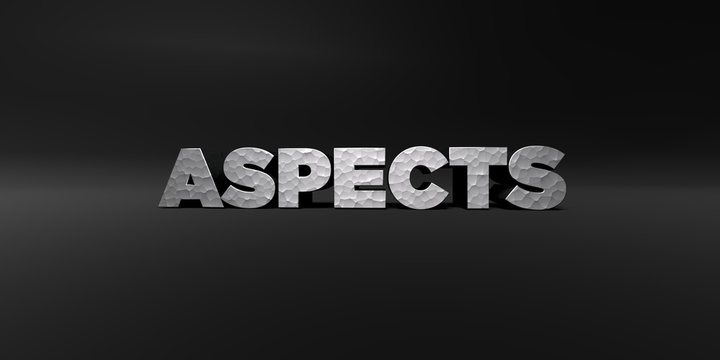 ASPECTS - hammered metal finish text on black studio - 3D rendered royalty free stock photo. This image can be used for an online website banner ad or a print postcard.