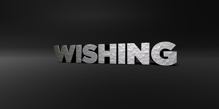 WISHING - hammered metal finish text on black studio - 3D rendered royalty free stock photo. This image can be used for an online website banner ad or a print postcard.