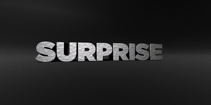 SURPRISE - hammered metal finish text on black studio - 3D rendered royalty free stock photo. This image can be used for an online website banner ad or a print postcard.