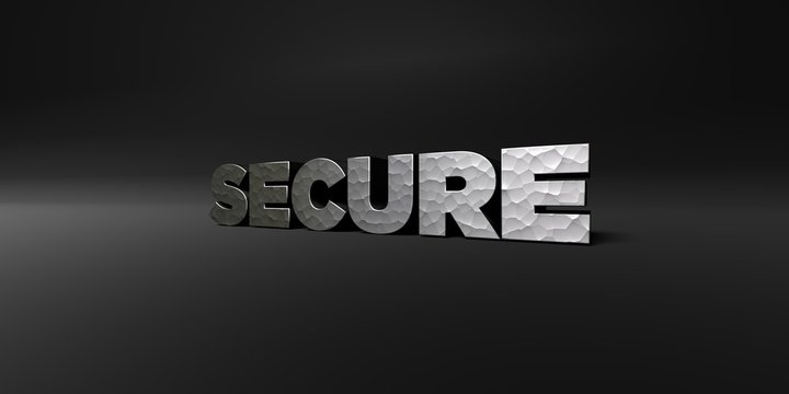 SECURE - hammered metal finish text on black studio - 3D rendered royalty free stock photo. This image can be used for an online website banner ad or a print postcard.