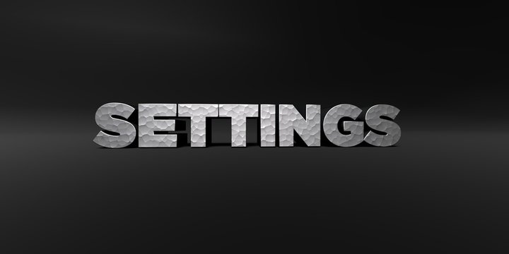 SETTINGS - hammered metal finish text on black studio - 3D rendered royalty free stock photo. This image can be used for an online website banner ad or a print postcard.