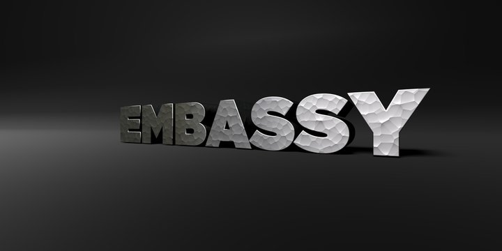 EMBASSY - hammered metal finish text on black studio - 3D rendered royalty free stock photo. This image can be used for an online website banner ad or a print postcard.