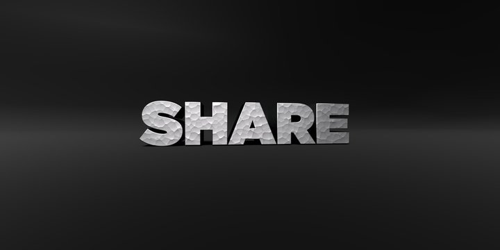 SHARE - hammered metal finish text on black studio - 3D rendered royalty free stock photo. This image can be used for an online website banner ad or a print postcard.