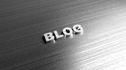 Fototapete - Metal word 'Blog' on steel background. Lettering for logotypes and sites. Label for business purposes related with web and social networks. 3D Rendering.
