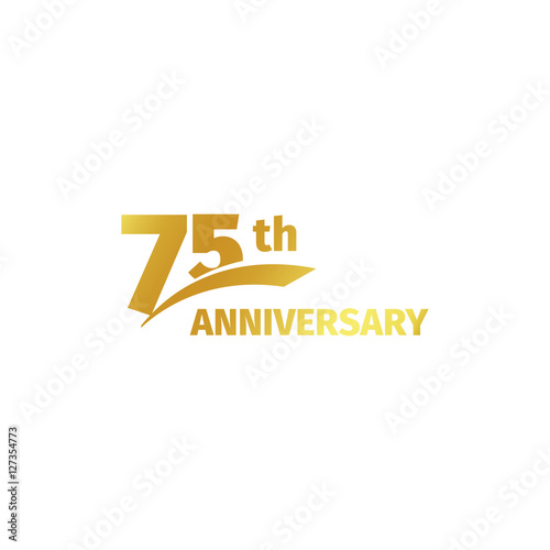 Isolated abstract golden 75th anniversary logo on white background Poster