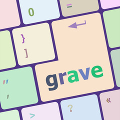 Poster - grave button on computer pc keyboard key