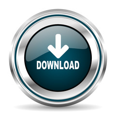 Poster - Download arrow vector icon. Chrome border round web button. Silver metallic pushbutton.