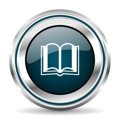 Fototapete - Book vector icon. Chrome border round web button. Silver metallic pushbutton.