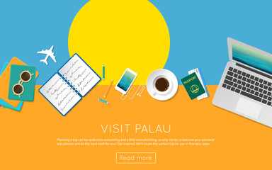Wall Mural - Visit Palau concept for your web banner or print materials. Top view of a laptop, sunglasses and coffee cup on Palau national flag. Flat style travel planninng website header.