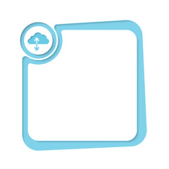 Poster - Blue text frame for your text and cloud icon