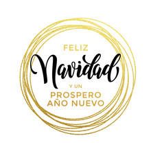 Feliz Navidad, Prospero Ano Nuevo Spanish New Year Christmas Text