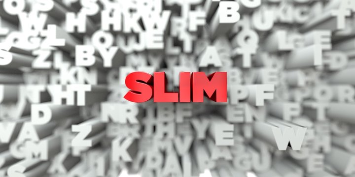 SLIM -  Red text on typography background - 3D rendered royalty free stock image. This image can be used for an online website banner ad or a print postcard.