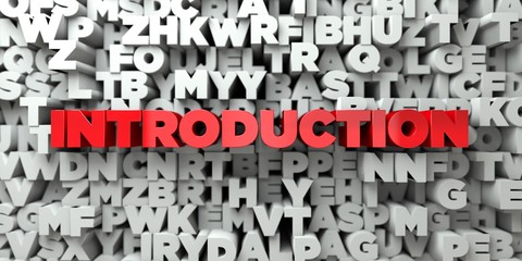 Fototapete - INTRODUCTION -  Red text on typography background - 3D rendered royalty free stock image. This image can be used for an online website banner ad or a print postcard.