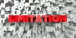 LIMITATION -  Red text on typography background - 3D rendered royalty free stock image. This image can be used for an online website banner ad or a print postcard.