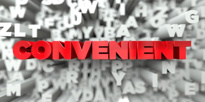 CONVENIENT -  Red text on typography background - 3D rendered royalty free stock image. This image can be used for an online website banner ad or a print postcard.