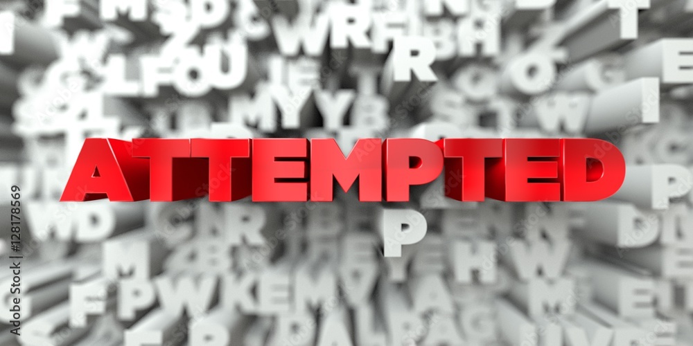 ATTEMPTED - Red text on typography background - 3D rendered royalty ...