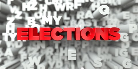 Wall Mural - ELECTIONS -  Red text on typography background - 3D rendered royalty free stock image. This image can be used for an online website banner ad or a print postcard.