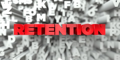 Wall Mural - RETENTION -  Red text on typography background - 3D rendered royalty free stock image. This image can be used for an online website banner ad or a print postcard.
