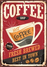 Coffee Shop Retro Tin Sign Design With Coffee Cup On Red Background