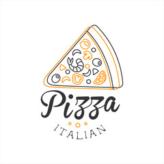 Sticker - Piece Of Pizza Premium Quality Italian Pizza Fast Food Street Cafe Menu Promotion Sign In Simple Hand Drawn Design Vector Illustration