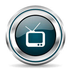 Poster - TV vector icon. Chrome border round web button. Silver metallic pushbutton.
