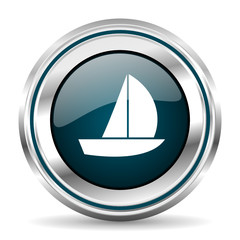 Poster - Yacht vector icon. Chrome border round web button. Silver metallic pushbutton.