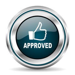 Aufkleber - Aproved vector icon. Chrome border round web button. Silver metallic pushbutton.