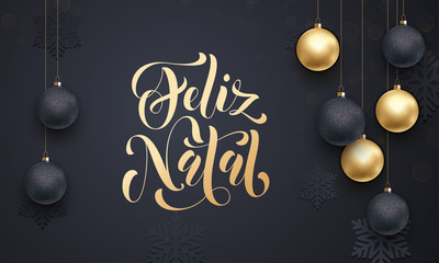 Poster - Portuguese Merry Christmas Feliz Natal decoration golden ball ornament greeting