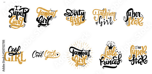 Famous girl, Dirty girl, little princess, Super girl, super star, cool girl, fashion girl Poster