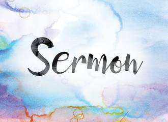 Wall Mural - Sermon Colorful Watercolor and Ink Word Art