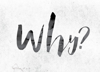 Poster - Why Concept Painted in Ink