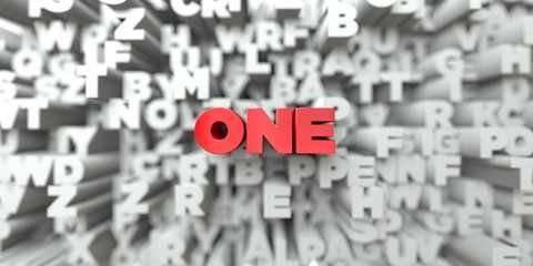 Fototapete - ONE -  Red text on typography background - 3D rendered royalty free stock image. This image can be used for an online website banner ad or a print postcard.