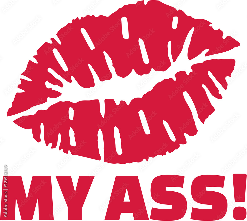 Kiss my ass with red lips. Stock Vector | Adobe Stock