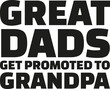 © Miceking - Great Dads get promoted to grandpa