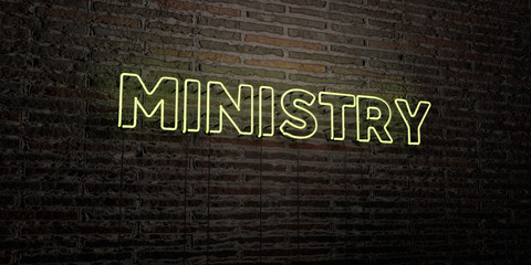 Wall Mural - ministry -realistic neon sign on brick wall background - 3d rendered royalty free stock image. can b