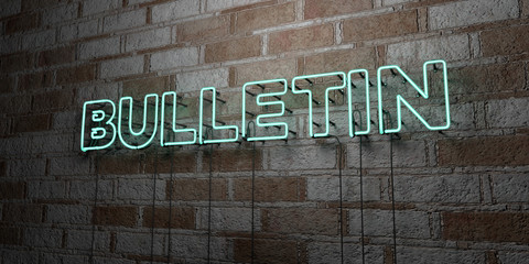 Wall Mural - bulletin - glowing neon sign on stonework wall - 3d rendered royalty free stock illustration. can be