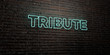 TRIBUTE -Realistic Neon Sign on Brick Wall background - 3D rendered royalty free stock image. Can be used for online banner ads and direct mailers..