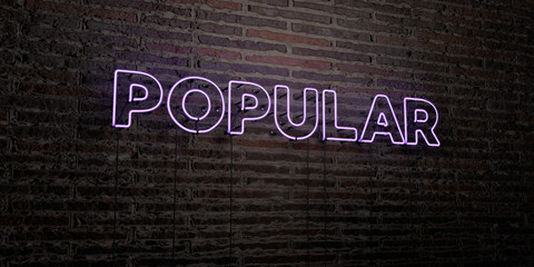 popular -realistic neon sign on brick wall background - 3d rendered royalty free stock image. can be