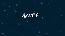 Sweat Dreams Hand Lettering Or Faux Calligraphy Animation On Night Sky Background With Stars