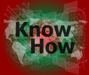 Poster - The word know how on digital screen, social concept