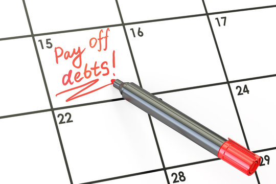 Pay off debts date on calendar concept, 3D rendering