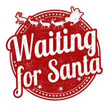 Waiting For Santa Sign Or Stamp
