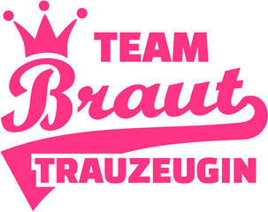 Sticker - Team Bride. Maid of honor. German.