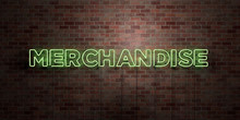 MERCHANDISE - Fluorescent Neon Tube Sign On Brickwork - Front View - 3D Rendered Royalty Free Stock Picture. Can Be Used For Online Banner Ads And Direct Mailers..