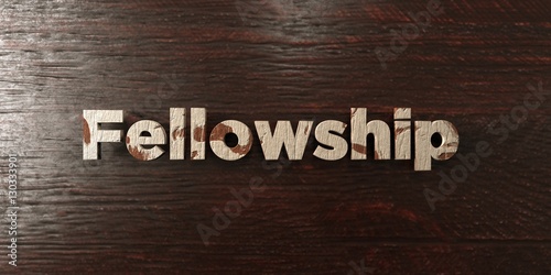 Fotografie, Tablou Fellowship - grungy wooden headline on Maple - 3D rendered royalty free stock image