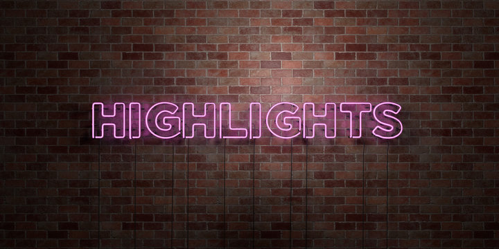 HIGHLIGHTS - fluorescent Neon tube Sign on brickwork - Front view - 3D rendered royalty free stock picture. Can be used for online banner ads and direct mailers..
