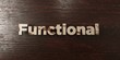 Functional - grungy wooden headline on Maple  - 3D rendered royalty free stock image. This image can be used for an online website banner ad or a print postcard.
