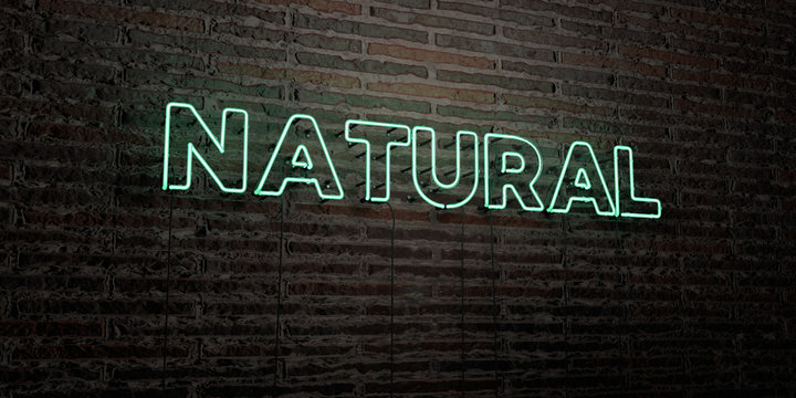 NATURAL -Realistic Neon Sign on Brick Wall background - 3D rendered royalty free stock image. Can be used for online banner ads and direct mailers..