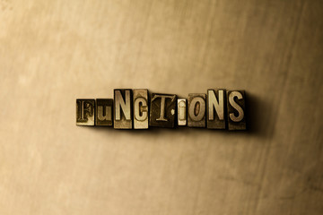 functions - close-up of grungy vintage typeset word on metal backdrop. royalty free stock illustrati