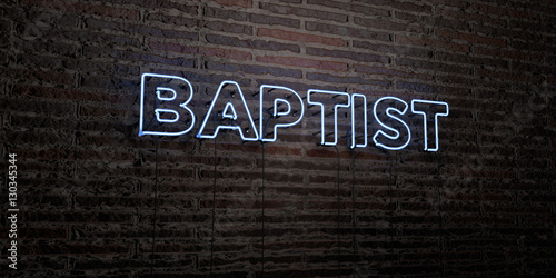 Cuadros en Lienzo BAPTIST -Realistic Neon Sign on Brick Wall background - 3D rendered royalty free stock image